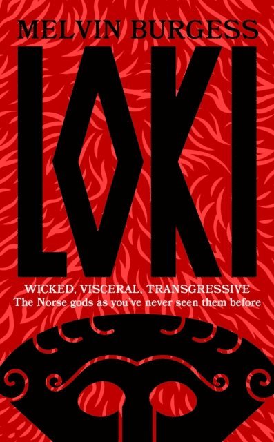 Melvin Burgess - Loki, E-bok
