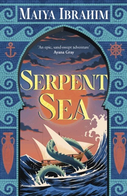 Maiya Ibrahim - Serpent Sea, Häftad. Tillgänglighet: Lägg i varukorg