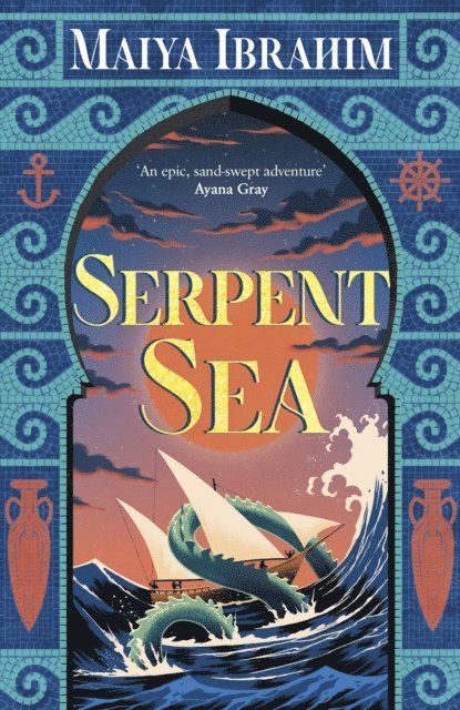 Maiya Ibrahim - Serpent Sea, E-bok. Tillgänglighet: Lägg i varukorg