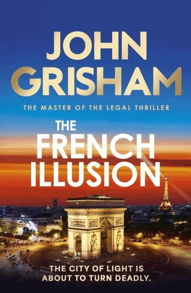 John Grisham - French Illusion, E-bok