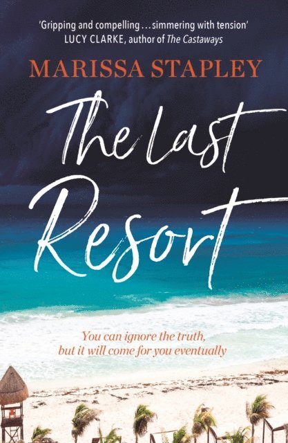 Marissa Stapley - Last Resort, E-bok