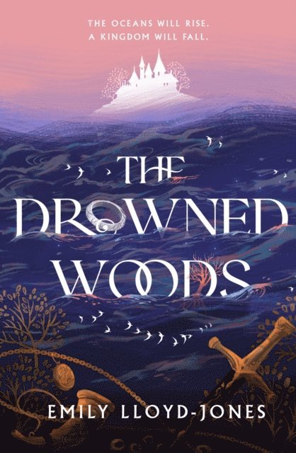 Emily Lloyd-Jones - Drowned Woods, E-bok