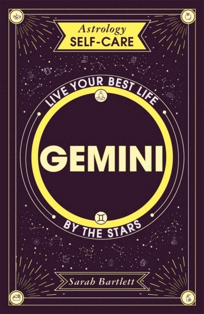 Sarah Bartlett - Astrology Self-Care: Gemini, E-bok