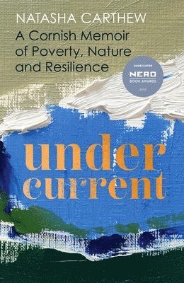 Natasha Carthew - Undercurrent, Inbunden. Tillgänglighet: Lägg i varukorg