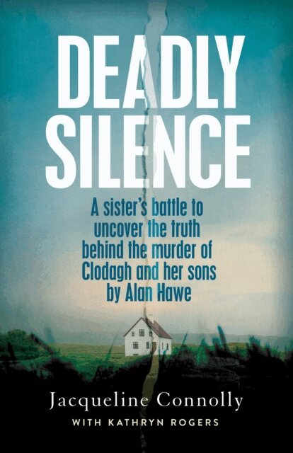 Jacqueline Connolly - Deadly Silence, E-bok