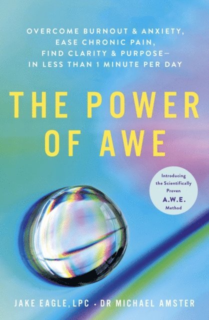 Dr Michael Amster, Jake Eagle - Power of Awe, E-bok. Tillgänglighet: Lägg i varukorg