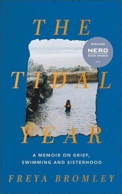 Freya Bromley - Tidal Year, Inbunden