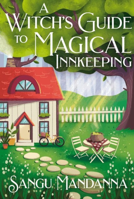 Sangu Mandanna - Witch's Guide to Magical Innkeeping, E-bok