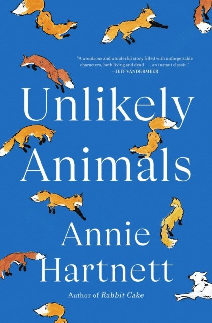 Annie Hartnett - Unlikely Animals, E-bok