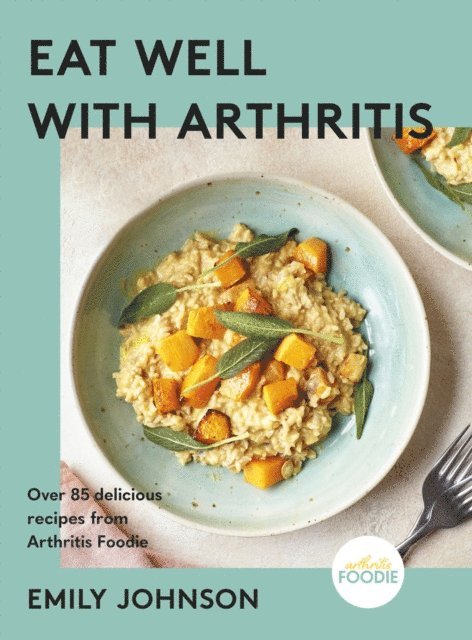 Emily Johnson - Eat Well with Arthritis, E-bok. Tillgänglighet: Lägg i varukorg