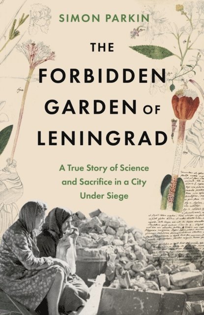 Simon Parkin - Forbidden Garden of Leningrad, E-bok. Tillgänglighet: Lägg i varukorg
