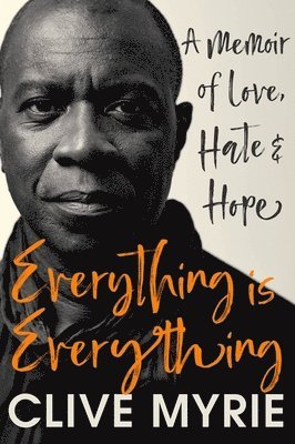 Clive Myrie - Everything is Everything, Häftad