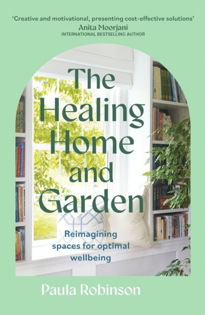 Paula Robinson - Healing Home and Garden, E-bok. Tillgänglighet: Lägg i varukorg