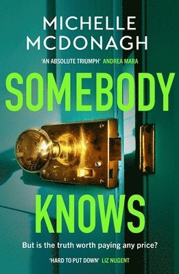 Michelle McDonagh - Somebody Knows, Häftad