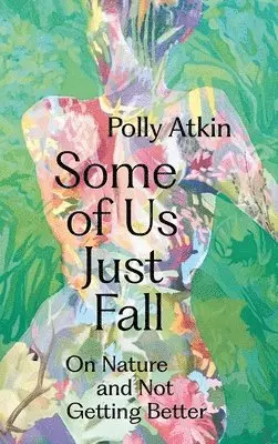 Some of Us Just Fall