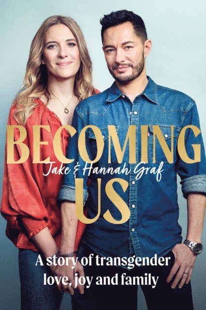 Hannah Graf, Jake Graf - Becoming Us, E-bok. Tillgänglighet: Lägg i varukorg