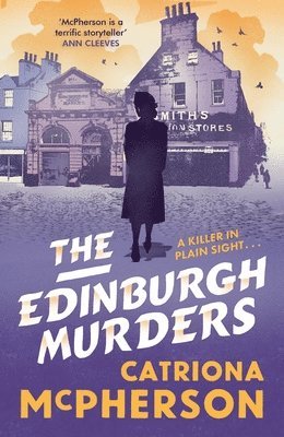 Catriona McPherson - Edinburgh Murders, Inbunden