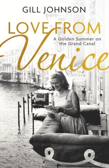 Gill Johnson - Love From Venice, E-bok