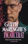 Garth Marenghi's Incarcerat