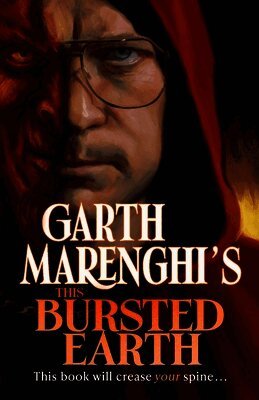 Garth Marenghi - Garth Marenghi's This Bursted Earth, Häftad