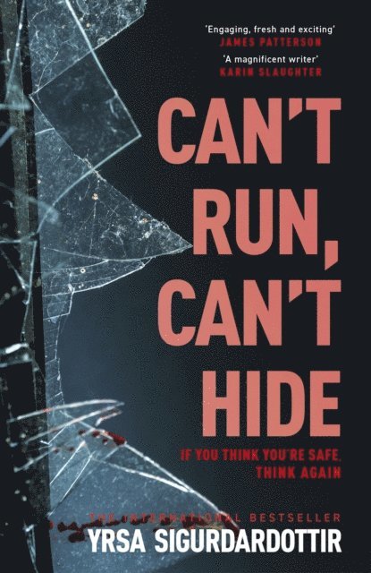 Yrsa Sigurdardottir - Can't Run, Can't Hide, E-bok