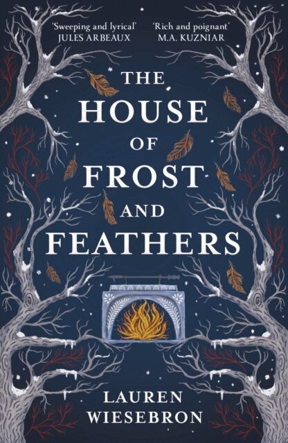 Lauren Wiesebron - The House of Frost and Feathers, Häftad