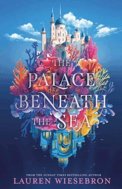 Lauren Wiesebron - Palace Beneath the Sea, Häftad