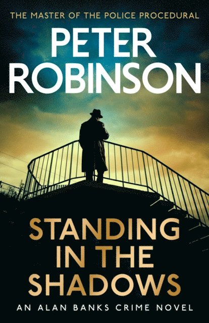 Peter Robinson - Standing in the Shadows, E-bok