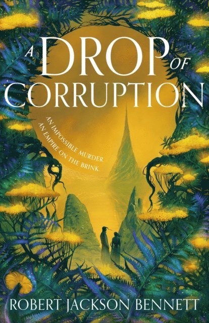 Robert Jackson Bennett - Drop of Corruption, E-bok. Tillgänglighet: Lägg i varukorg