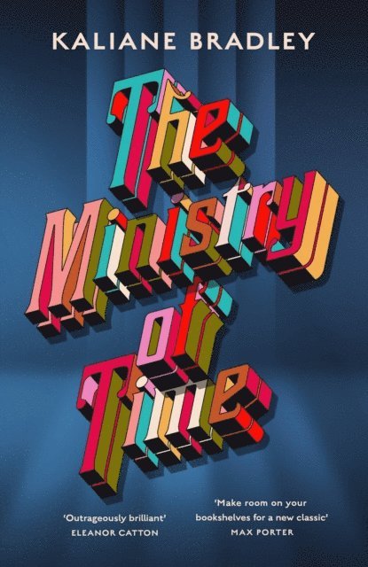 Kaliane Bradley - Ministry of Time, E-bok