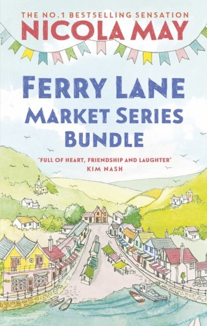 Nicola May - Ferry Lane Market Bundle, E-bok
