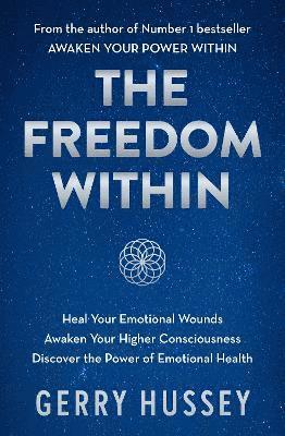 Gerry Hussey - Freedom Within, Häftad. Tillgänglighet: Lägg i varukorg