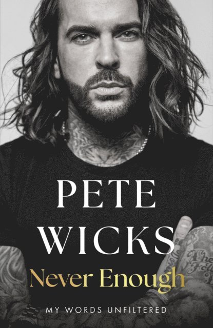 Pete Wicks - Never Enough, E-bok. Tillgänglighet: Lägg i varukorg