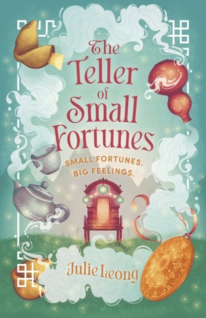 Julie Leong - Teller of Small Fortunes, E-bok