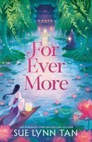Sue Lynn Tan - For Ever More, Inbunden