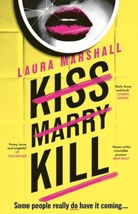 Kiss Marry Kill