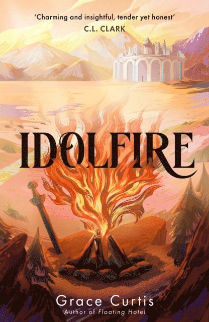 Grace Curtis - Idolfire, E-bok