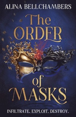 Alina Bellchambers - Order of Masks, Häftad