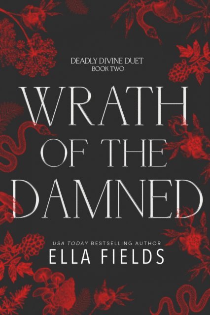 Ella Fields - Wrath of the Damned, E-bok