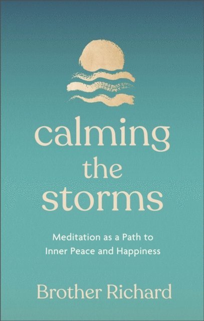 Brother Richard Hendrick - Calming the Storms, E-bok. Tillgänglighet: Lägg i varukorg