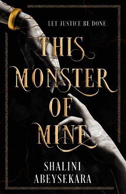 Shalini Abeysekara - This Monster of Mine, Inbunden