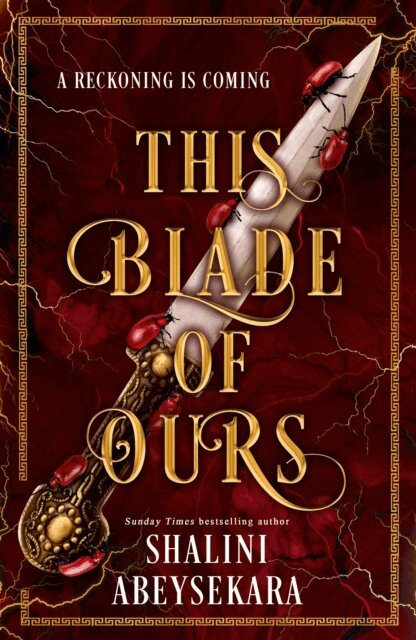 Shalini Abeysekara - This Blade of Ours, E-bok