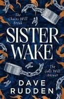 Dave Rudden - Sister Wake, Häftad. Tillgänglighet: Kommande