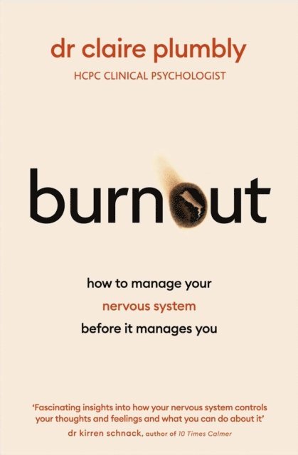 Dr Claire Plumbly - Burnout, E-bok