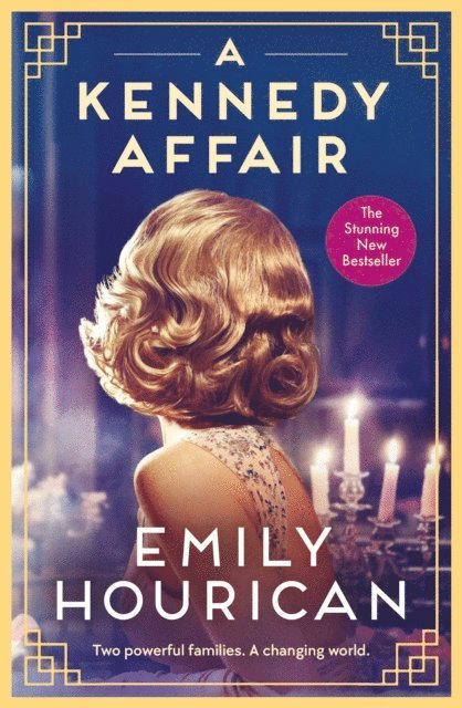 Emily Hourican - Kennedy Affair, E-bok