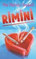 Pier Vittorio Tondelli - Rimini, Häftad. Tillgänglighet: Kommande