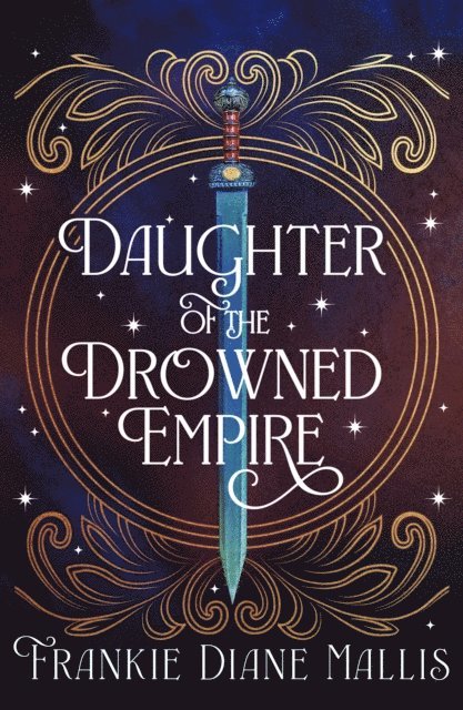 Frankie Diane Mallis - Daughter of the Drowned Empire, E-bok