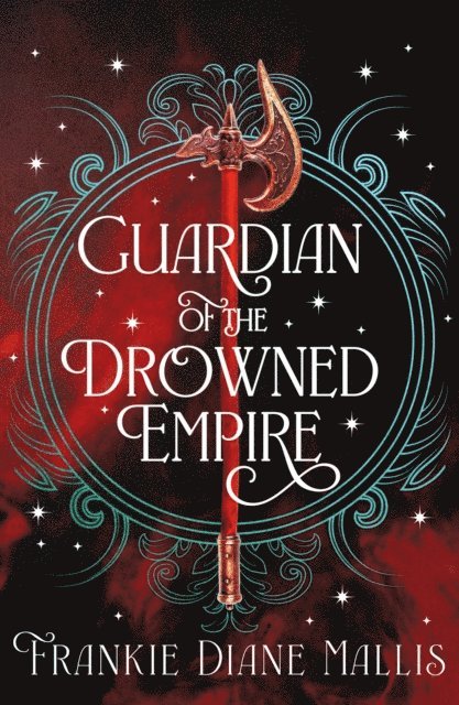 Frankie Diane Mallis - Guardian of the Drowned Empire, E-bok