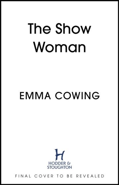 Emma Cowing - THE SHOW WOMAN, E-bok. Tillgänglighet: Lägg i varukorg