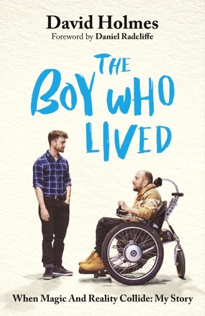 David Holmes - Boy Who Lived, E-bok